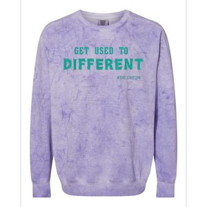 Get Used To Different Chosen Colorblast Crewneck Sweatshirt