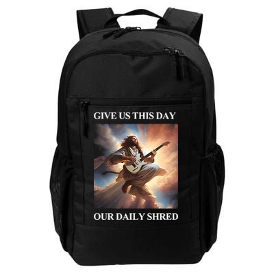 Give Us This Day Our Daily Shred Backpack