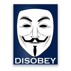 Guy Fawkes Mask Disobey Poster