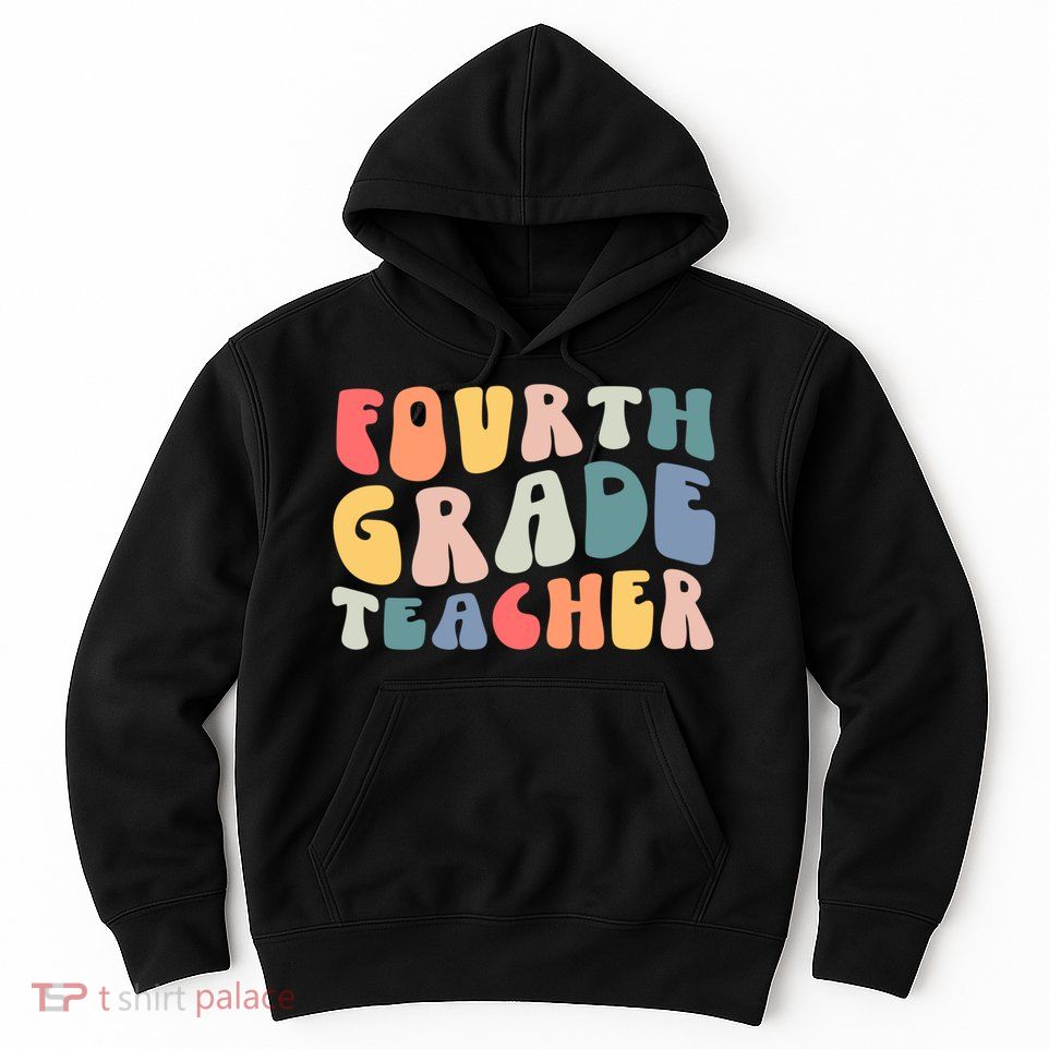 Groovy Vintage 4th Fourth Grade Teacher Back To School Hoodie