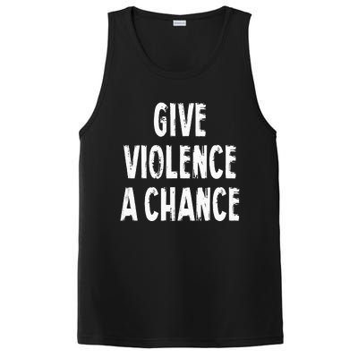 Give Violence A Chance Sarcasm Saying PosiCharge Competitor Tank