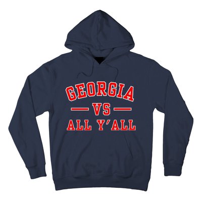 Georgia Vs All YAll Hoodie