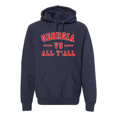 Georgia Vs All YAll Premium Hoodie