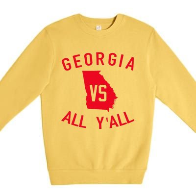 Georgia Vs All YAll Funny Georgia Premium Crewneck Sweatshirt