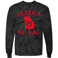 Georgia Vs All YAll Funny Georgia Tie-Dye Long Sleeve Shirt