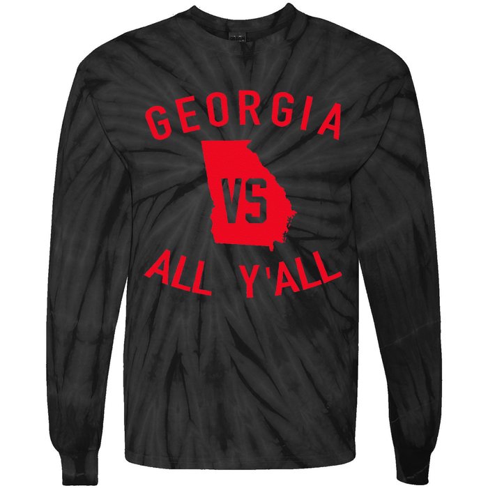 Georgia Vs All YAll Funny Georgia Tie-Dye Long Sleeve Shirt