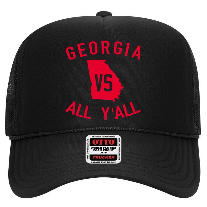 Georgia Vs All Y'all Funny Georgia High Crown Mesh Back Trucker Hat