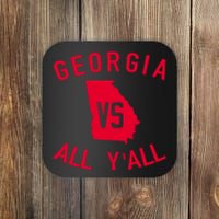 Georgia Vs All Y'all Funny Georgia Coaster