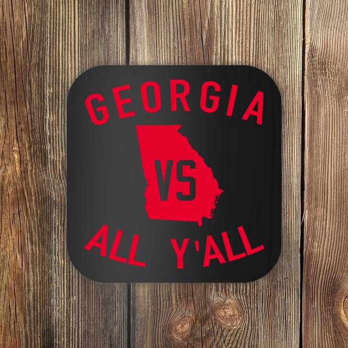 Georgia Vs All Y'all Funny Georgia Coaster