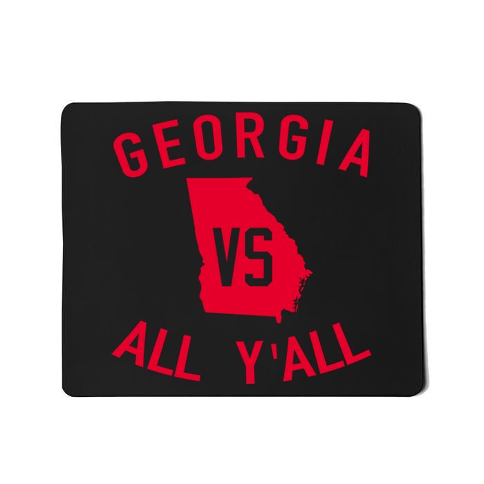 Georgia Vs All Y'all Funny Georgia Mousepad