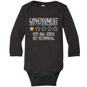 Government Very Bad Would Not Recommend Baby Long Sleeve Bodysuit