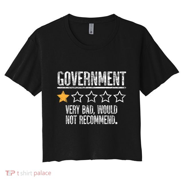 Government Very Bad Would Not Recommend Crop Top