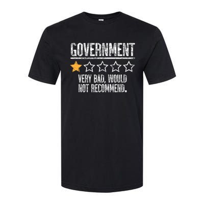 Government Very Bad Would Not Recommend Softstyle CVC T-Shirt