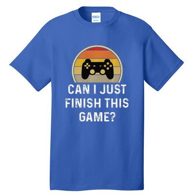 Gamer Vintage Can I Just Finish This Game Tall T-Shirt