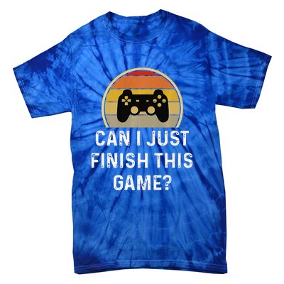 Gamer Vintage Can I Just Finish This Game Tie-Dye T-Shirt