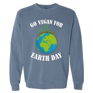 Go Vegan For Earth Day Vegan Day Veggie Vegetable Vegetarian Gift Garment-Dyed Sweatshirt