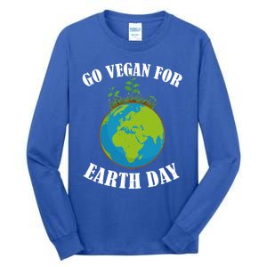 Go Vegan For Earth Day Vegan Day Veggie Vegetable Vegetarian Gift Tall Long Sleeve T-Shirt