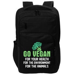 Go Vegan For Your Health For The Environt Veganism Funny Gift Impact Tech Backpack