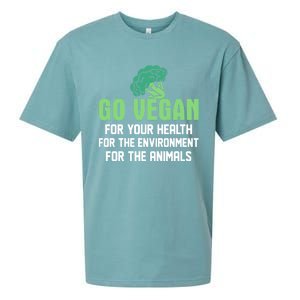 Go Vegan For Your Health For The Environt Veganism Funny Gift Sueded Cloud Jersey T-Shirt