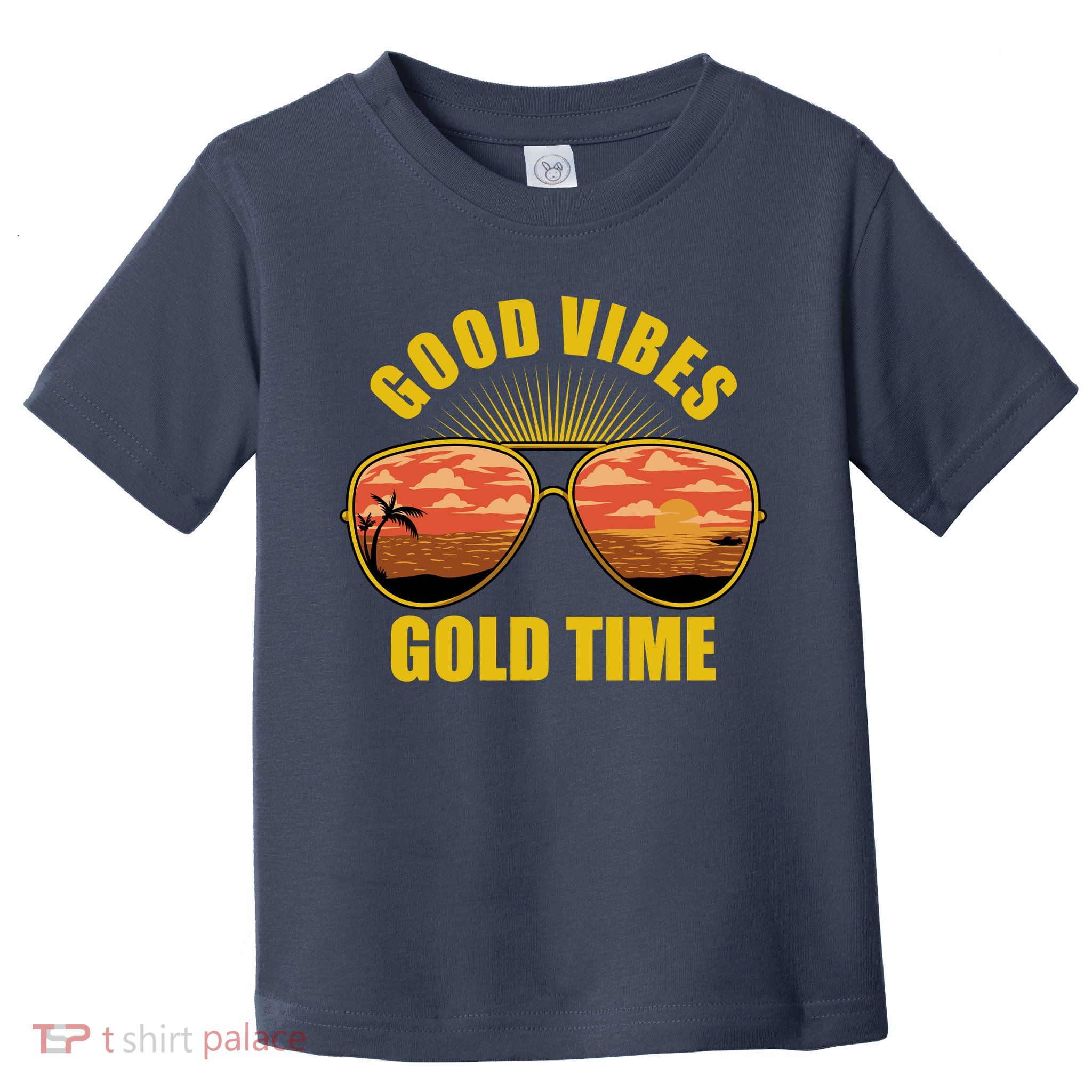 Good Vibes Gold Time Tropical Beach Toddler T-Shirt