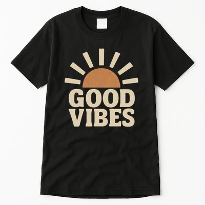 Good Vibes Tall T-Shirt