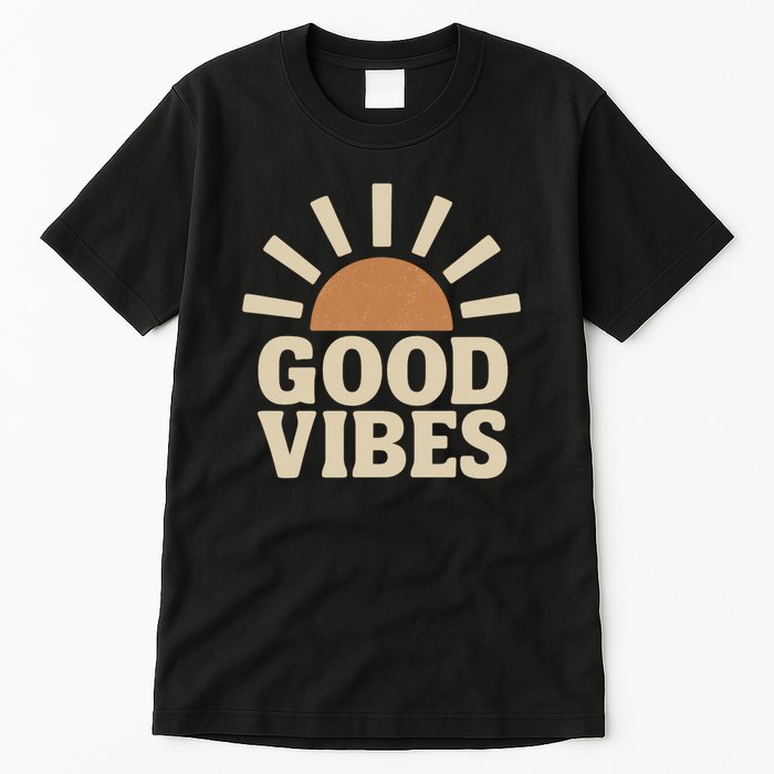 Good Vibes Tall T-Shirt