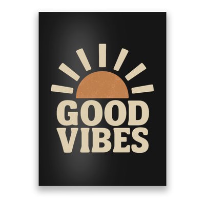 Good Vibes Poster