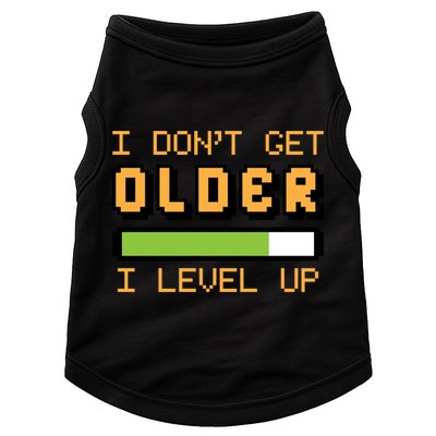 Geek Video Game Gamer Birthday I Dont Get Older I Level Up Gift Doggie Tank