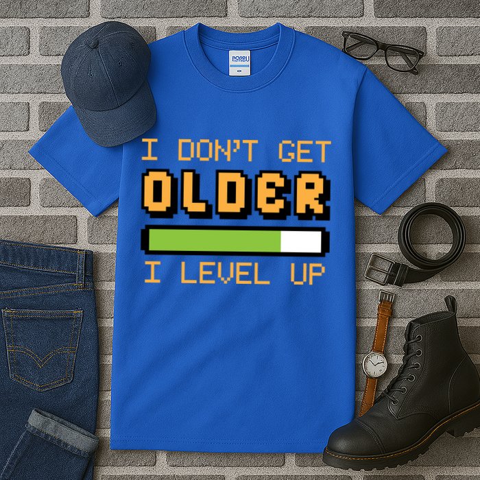 Geek Video Game Gamer Birthday I Dont Get Older I Level Up Gift Tall T-Shirt