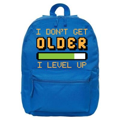 Geek Video Game Gamer Birthday I Dont Get Older I Level Up Gift 16 in Basic Backpack