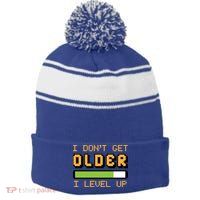 Geek Video Game Gamer Birthday I Dont Get Older I Level Up Gift Stripe Pom Pom Beanie