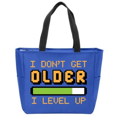 Geek Video Game Gamer Birthday I Dont Get Older I Level Up Gift Zip Tote Bag