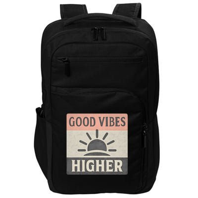 Good Vibes Higher Impact Tech Backpack