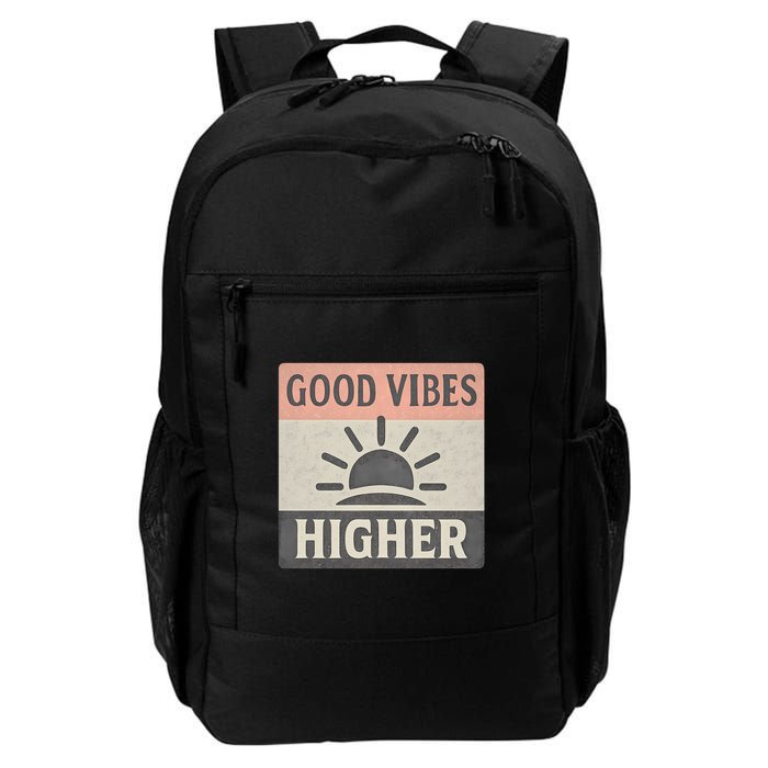 Good Vibes Higher Backpack