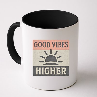 Good Vibes Higher Mug