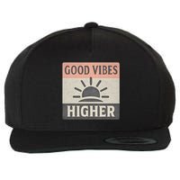 Good Vibes Higher Wool Snapback Cap