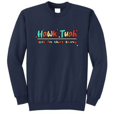 Groovy Vintage Hawk Tuah Spit On That Thing Gift Sweatshirt