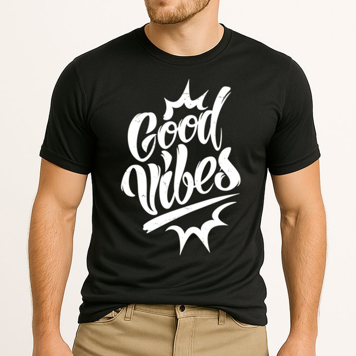 Good Vibes Motivational Quote Performance Shirt