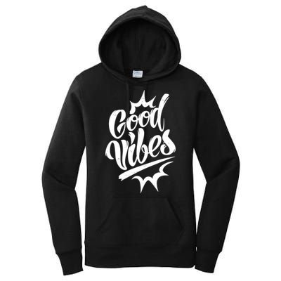 Good Vibes Motivational Quote Women's Pullover Hoodie