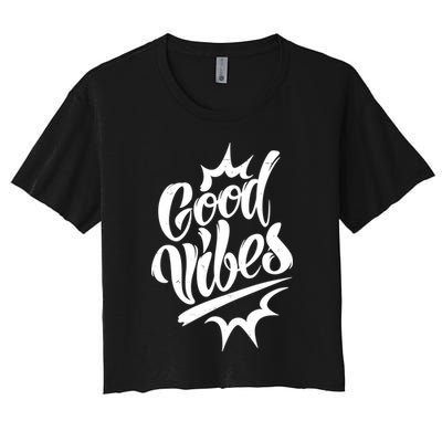 Good Vibes Motivational Quote Crop Top