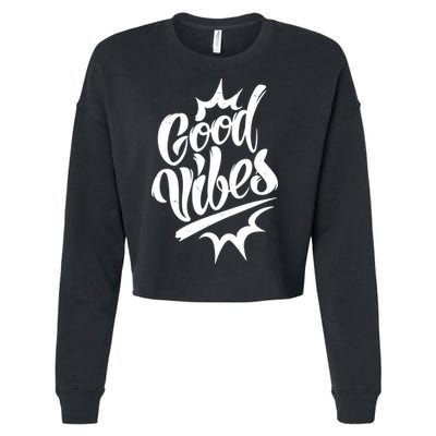 Good Vibes Motivational Quote Cropped Pullover Crew