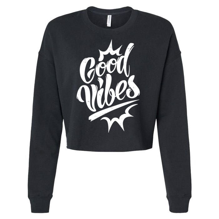 Good Vibes Motivational Quote Cropped Pullover Crew