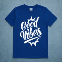 Good Vibes Motivational Quote T-Shirt