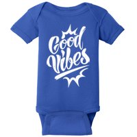 Good Vibes Motivational Quote Baby Bodysuit
