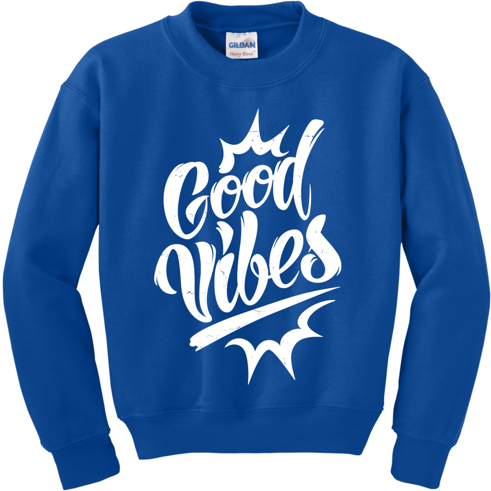 Good Vibes Motivational Quote Kids Sweatshirt