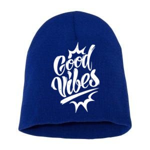 Good Vibes Motivational Quote Short Acrylic Beanie