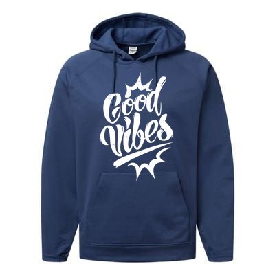 Good Vibes Motivational Quote Performance Fleece Hoodie