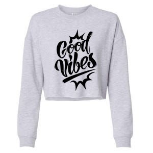 Good Vibes Motivational Quote Cropped Pullover Crew