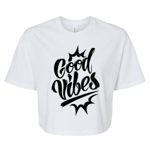 Good Vibes Motivational Quote Bella+Canvas Jersey Crop Tee