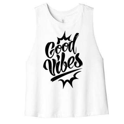 Good Vibes Motivational Quote Women's Racerback Cropped Tank